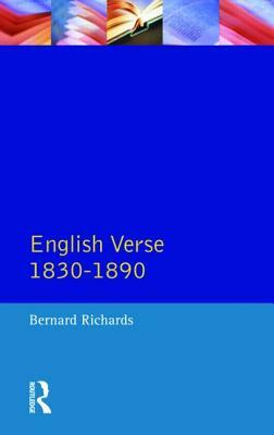 English Verse 1830 - 1890 by Alastair Fowler, Brian Richards, Bernard Richards