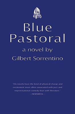 Blue Pastoral by Gilbert Sorrentino