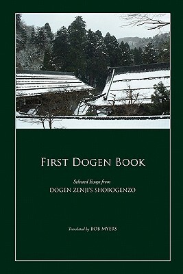 First Dogen Book by Bob Myers