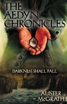 Darkness Shall Fall by Alister E. McGrath