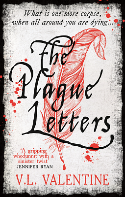 The Plague Letters by V.L. Valentine