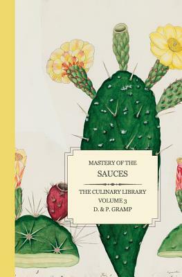 Mastery of the SAUCES by D. &. P. Gramp