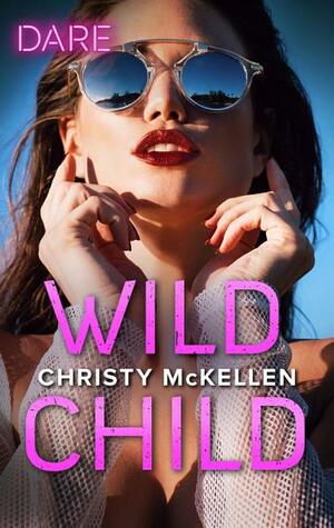 Wild Child by Christy McKellen