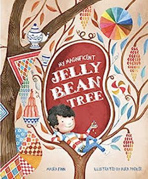 My Magnificent Jelly Bean Tree by Aura Parker, Maura Finn