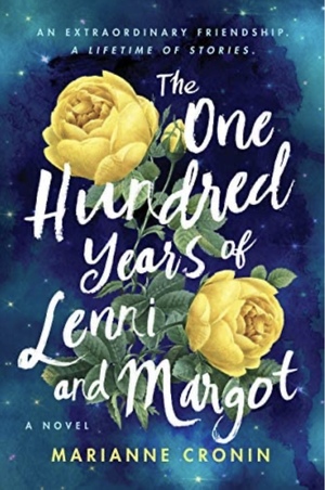The 100 Years of Lenni and Margot by Marianne Cronin