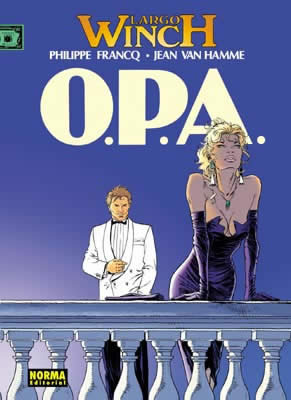 Largo Winch 3: O.P.A. by Philippe Francq, Jean Van Hamme