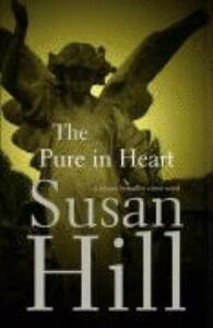 The Pure in Heart by Susan Hill