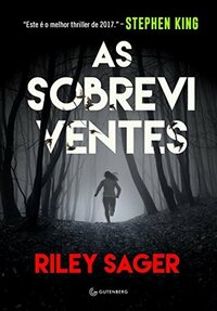 As sobreviventes by Riley Sager