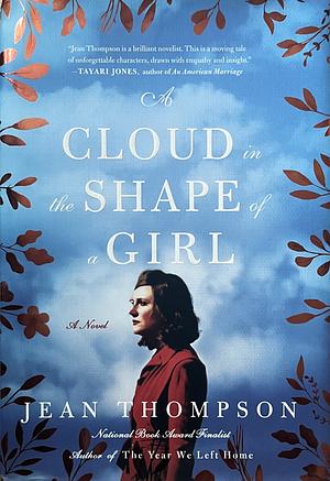 A Cloud in the Shape of a Girl by Jean Thompson