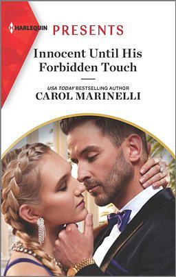 Innocent Until His Forbidden Touch by Carol Marinelli