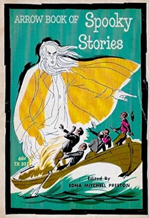 Arrow Book of Spooky Stories by Edna Mitchell Preston