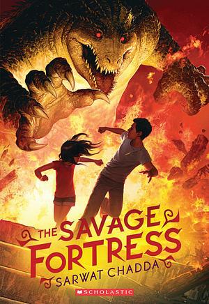 The Savage Fortress by Sarwat Chadda