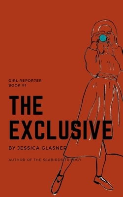 The Exclusive by Jessica Glasner