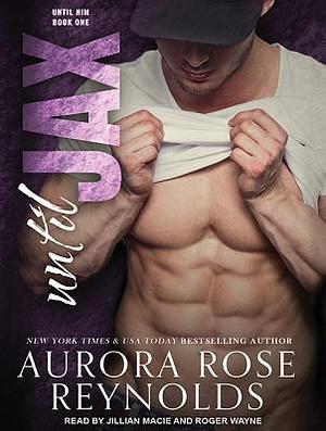 Until Jax by Aurora Rose Reynolds