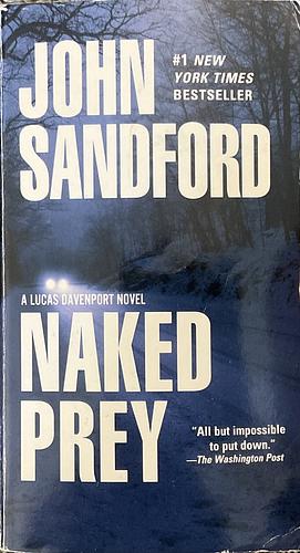 Naked Prey by John Sandford