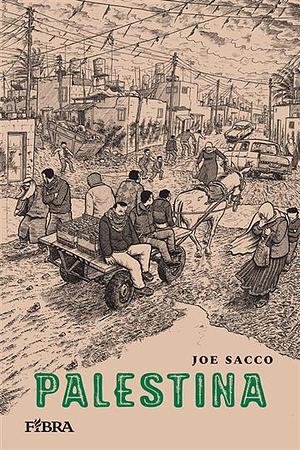 Palestina by Joe Sacco