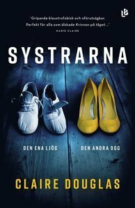 Systrarna by Claire Douglas