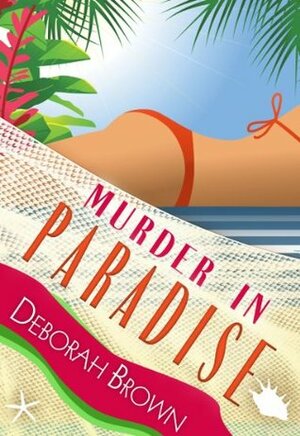 Murder in Paradise by Deborah Brown