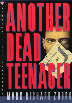 Another Dead Teenager by Mark Richard Zubro