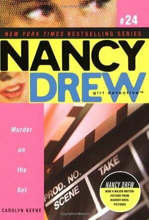 Murder on the Set by Carolyn Keene