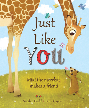 Just Like You by Sarah J. Dodd