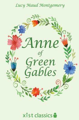 Anne of Green Gables by L.M. Montgomery