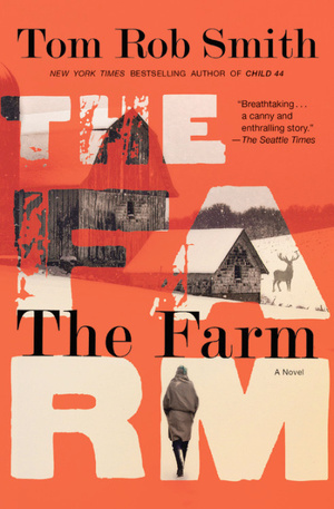 The Farm by Tom Rob Smith