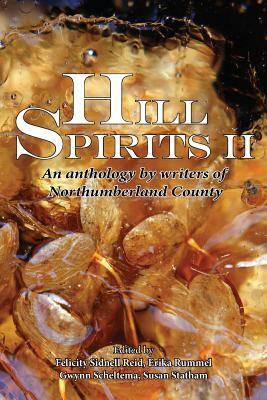 Hill Spirits II by Erika Rummel, Gwynn Scheltema, Susan Statham