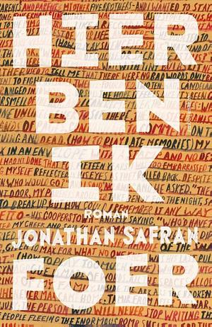 Hier ben ik by Jonathan Safran Foer