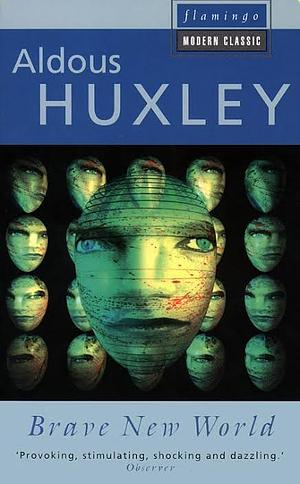 Brave New World by Aldous Huxley