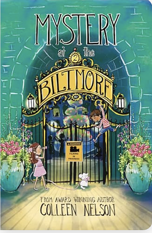 Mystery at the Biltmore #2: The Classified Catnapping by Colleen Nelson