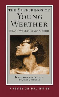 The Sufferings of Young Werther by Johann Wolfgang von Goethe