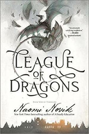 League of Dragons by Naomi Novik