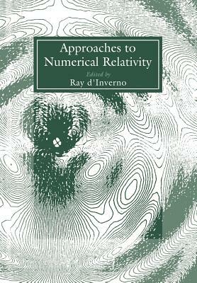 Approaches to Numerical Relativity by 