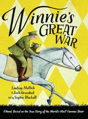 Winnie's Great War by Lindsay Mattick