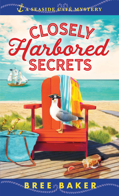 Closely Harbored Secrets by Bree Baker