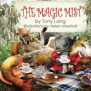 The Magic Mist by Tony Lang