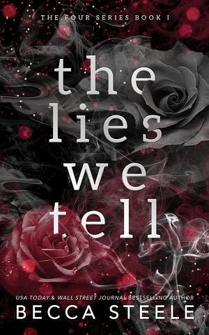 The Lies We Tell by Becca Steele
