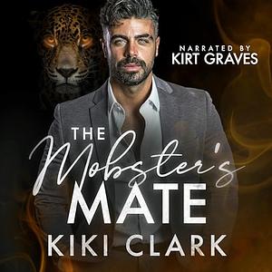 The Mobster's Mate by Kiki Clark