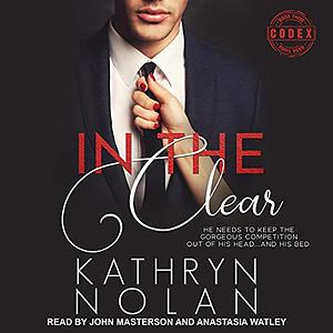 In the Clear  by Kathryn Nolan