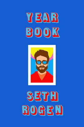 Yearbook by Seth Rogen