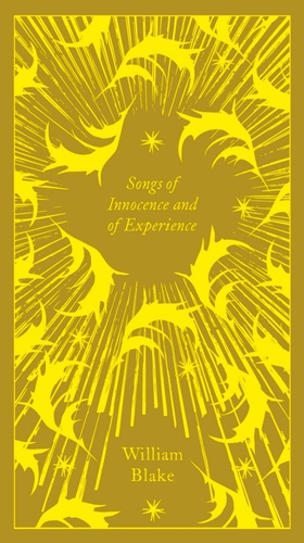 Songs of Innocence and of Experience by William Blake