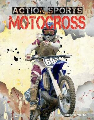 Motocross by John Hamilton