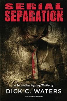 Serial Separation by Terri Johnston, Dick Waters