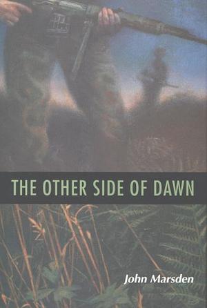The Other Side Of Dawn by John Marsden