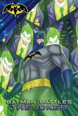 Batman Battles the Joker by Laurie S. Sutton