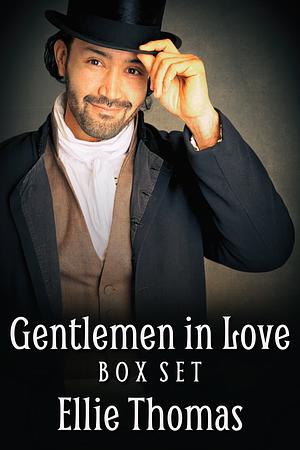 Gentlemen in Love Box Set by Ellie Thomas