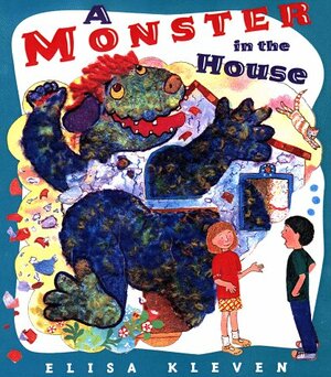 A Monster in the House by Elisa Kleven