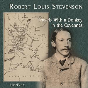 Travels with a Donkey in the Cévennes by Robert Louis Stevenson