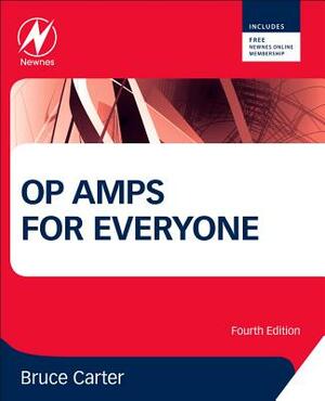 Op Amps for Everyone by Bruce Carter